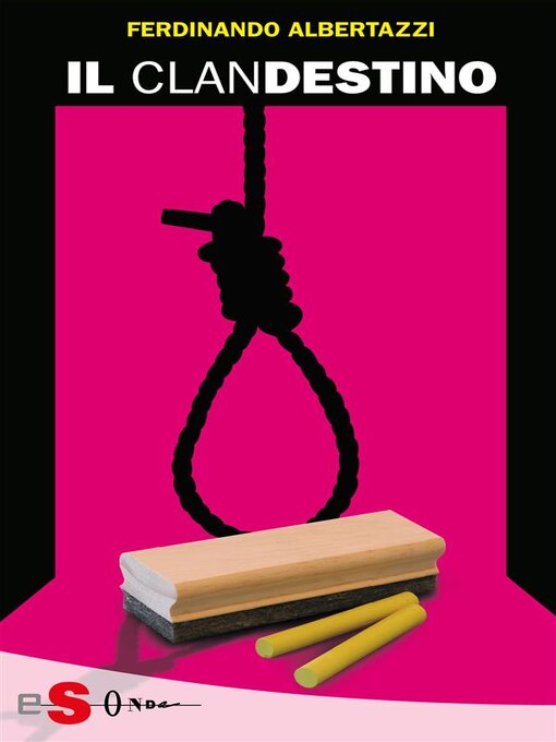 Title details for Il ClanDestino by Ferdinando Albertazzi - Available